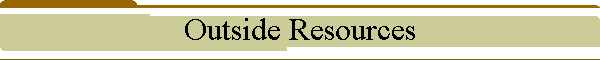 Outside Resources