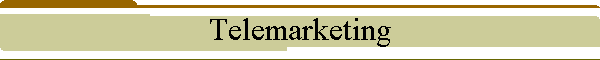 Telemarketing