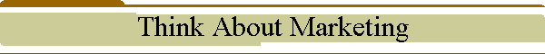 Think About Marketing